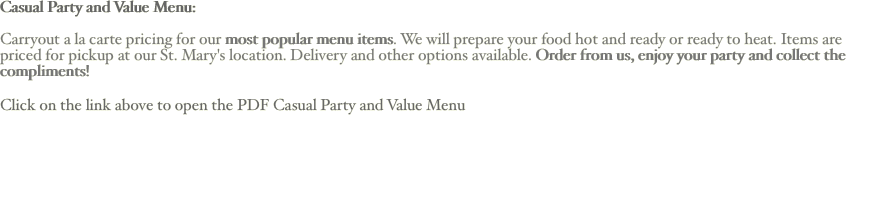 Casual Party and Value Menu: